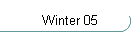 Winter 05